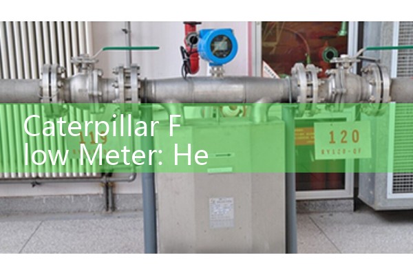 Caterpillar Flow Meter: Heavy Equipment Fluid Power Diagnostic Testing Kits